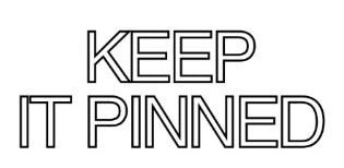 Keep it pinned decal